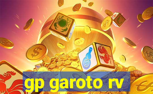 gp garoto rv